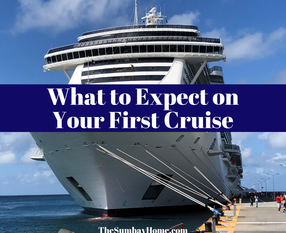 What to expect on your first cruise