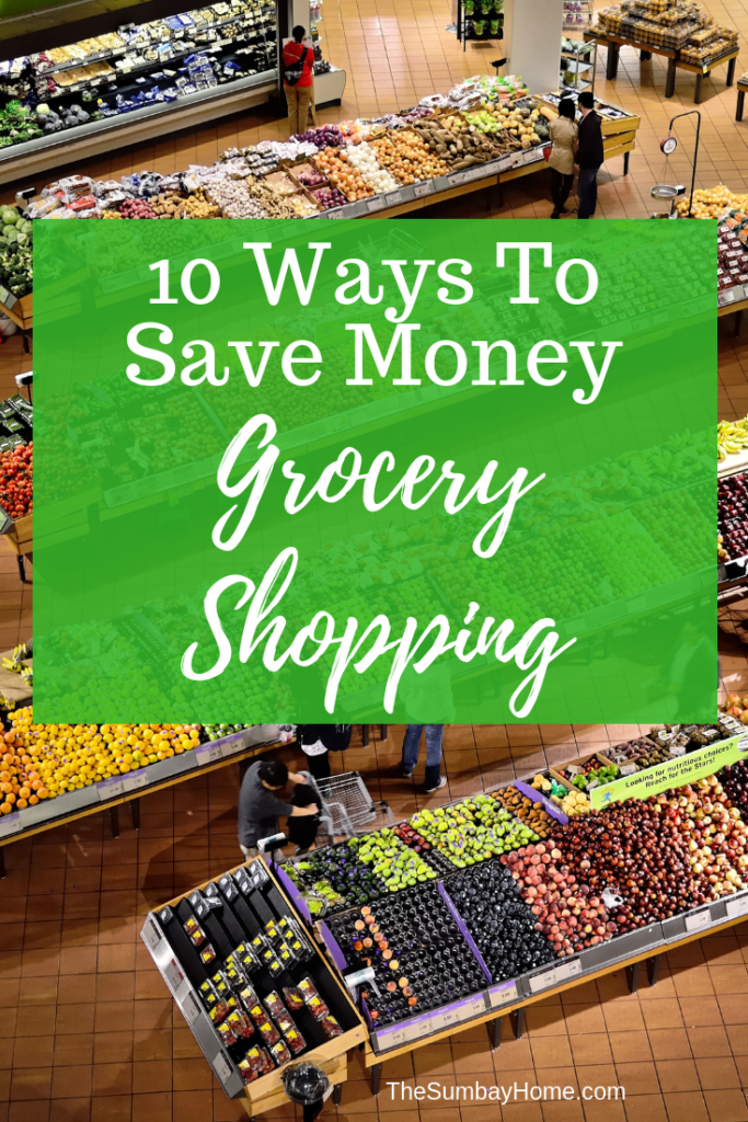 Save Money Grocery Shopping – Check out these great tips on how to save money at the grocery store. We all have to buy groceries, why not save as much money as possible while doing it. #GroceryStore #GroceryShopping #SaveMoney #SpendLess #GroceryBudgeting #GroceryStoreHacks TheSumbayHome.com